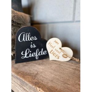 teksthart Alles is Liefde black + hartje heel veel liefs / liefde / vriendschap / moederdag cadeautje / vaderdag / valentijnsdag