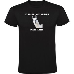 Ik wilde iets zeggen maar LAMA Heren T-shirt - relatie - taal - ruzie - probleem - mening - praten - dieren - alpaca - lama - woordgrap - flauw - humor - grappig