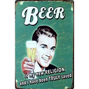 Bier - Beer - Funny - Saved - Religion - Geloof - TH Commerce -METALEN WANDBORD RECLAMEBORD MUURPLAAT VINTAGE RETRO WANDDECORATIE TEKST DECORATIEBORD RECLAME NOSTALGIE ART 9758