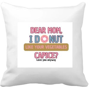 Akyol - dear mom i donut Kussen hoes - Moeder - mama - verjaardagscadeau - verjaardag - cadeau voor mama - cadeau - kado - geschenk - gift - mama artikelen - moederdag - 40 bij 40 cm