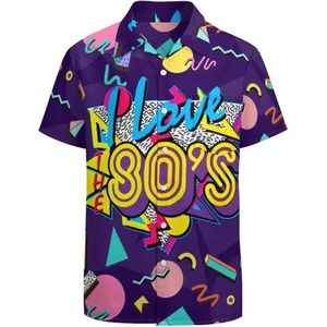 I Love the 80's Shirt - Retro Overhemd - Korte Mouwen - Blouse - Festival - Oldscool