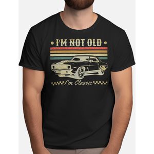 I'm not Old I'm Classic - T Shirt - ClassicCars - VintageCars - OldTimers - ClassicCarCulture - KlassiekeAuto's - VintageAuto's - OudeTijdmachines - RetroRitten