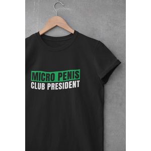 Shirt - Micro penis club president - Wurban Wear | Grappig shirt | Leuk cadeau | Unisex tshirt | Meme shirt | Vaderdag | Dirty shirt | Zwart