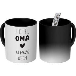 Magische Mok - Foto op Warmte Mokken - Koffiemok - Spreuken - Quotes Hotel Oma Always Open - Grootouders - Spreuken - Magic Mok - Beker - 350 ML - Theemok - Mok met tekst