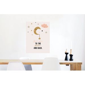Poster Quotes - Spreuken - Love you to the moon and back - Kids - Kinderen - Baby - Meisje - 60x80 cm - Poster Babykamer