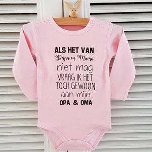 Baby Rompertje cadeautje zwangerschap aankondiging Als het van papa en mama niet mag vraag ik het toch gewoon aan mijn opa en oma | Lange mouw | roze | maat 62/68