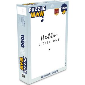 Puzzel Quotes - Hello little one - Baby - Spreuken - Kinderen - Legpuzzel - Puzzel 1000 stukjes volwassenen