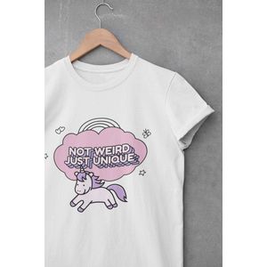 Shirt - Not weird just unique - Wurban Wear | Grappig shirt | Leuk cadeau | Unisex tshirt | Unicorn | Eenhoorn | Sprookjeswonderland | Regenboog | Dieren | Zoekwoord | Wit