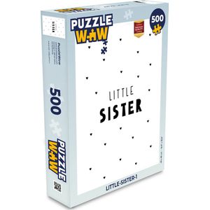 Puzzel Meisjes - Zusje - Little sister - Spreuken - Quotes - Legpuzzel - Puzzel 500 stukjes