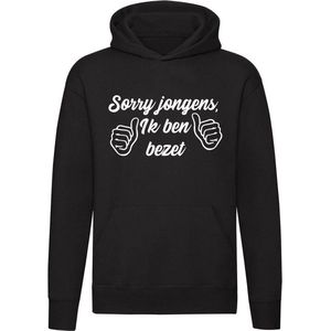 Sorry jongens ik ben bezet Hoodie| sweater | sorry |relatie | bezet | bruiloft | trui | vrijgezellenfeestje | capuchon