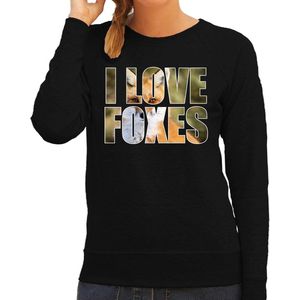 Tekst sweater I love foxes met dieren foto van een vos zwart voor dames - cadeau trui vossen liefhebber S
