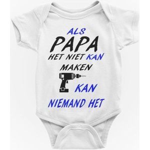 Passie voor stickers Baby rompertjes met tekst: als papa het niet kan maken kan niemand het  98/104