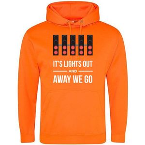 It's Lights out and Away we Go Oranje Hoodie - zandvoort - race - nederland - autosport - unisex - trui - sweater - capuchon
