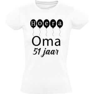 Hoera oma 51 jaar Dames T-shirt - verjaardag - feest - oma - verjaardagsshirt - jarig - cadeau