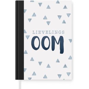 Notitieboek - Schrijfboek - 'Lievelingsoom' - Spreuken - Quotes - Notitieboekje klein - A5 formaat - Schrijfblok