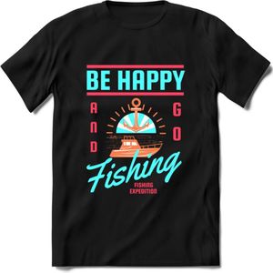 Be Happy Go Fishing - Vissen T-Shirt | Blauw | Grappig Verjaardag Vis Hobby Cadeau Shirt | Dames - Heren - Unisex | Tshirt Hengelsport Kleding Kado - Zwart - L