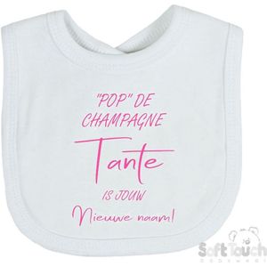 Soft Touch Slabber Slabbetje Slab """"Pop"" de champagne Tante is jouw nieuwe naam!"" Unisex Katoen Wit/roze Maat 33x22 Cm