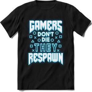 Gamers don't die T-shirt | Neon Blauw | Gaming kleding | Grappig game verjaardag cadeau shirt Heren – Dames – Unisex | - Zwart - L