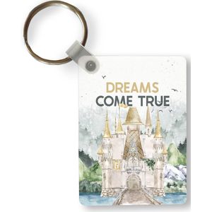 Sleutelhanger - Dreams come true - Spreuken - Quotes - Kinderen - Kids - Baby - Uitdeelcadeautjes - Plastic