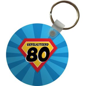 Sleutelhanger - Jubileum - 80 jaar - Superheldencape - Plastic - Rond - Uitdeelcadeautjes