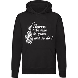 Flowers give you time to grow  Hoodie | bloemen | groeien | gedicht | vertrouwen | liefde | sweater | trui  | unisex | Zwart
