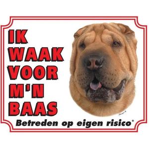 Shar Pei Waakbord - Ik waak voor mijn baas