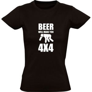 Beer will make you 4x4  Dames T-shirt | drank | alcohol | sterke drank | Bier | Festival | Feest | Zwart
