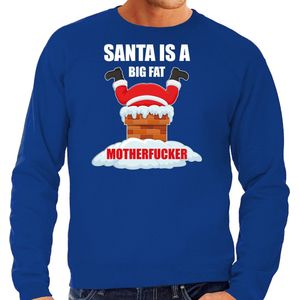 Grote maten Foute Kerstsweater / Kerst trui Santa is a big fat motherfucker blauw voor heren - Kerstkleding / Christmas outfit XXXL