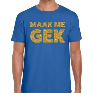Maak me Gek glitter tekst t-shirt blauw heren - heren shirt Maak me Gek S