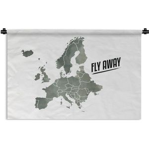 Wandkleed EuropakaartenKerst illustraties - Europakaart in grijze waterverf met de quote Fly away Wandkleed katoen 60x40 cm - Wandtapijt met foto