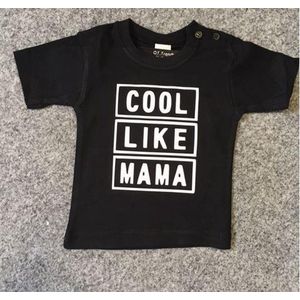 Baby shirt zwart met opdruk ''COOL LIKE MAMA'' MAAT 68