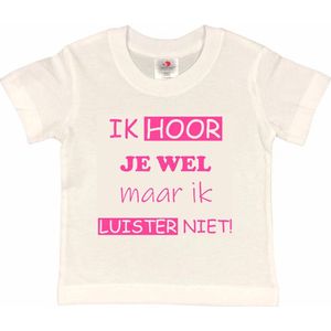 T-shirt Kinderen ""Ik hoor je wel maar ik luister niet"" | korte mouw | Wit/roze | maat 98/104