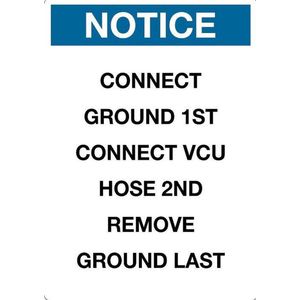 Sticker 'Notice: Connect ground 1st vcu hose 2nd remove ground last', 210 x 148 mm (A5)