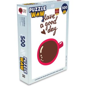 Puzzel Illustratie met een kop koffie en de quote ""Have a good day"" - Legpuzzel - Puzzel 500 stukjes