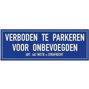 Verboden te parkeren voor onbevoegden sticker - 20 x 7 cm - parkeerverbod stickers