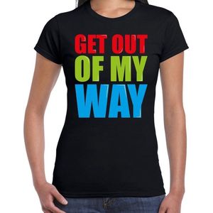 Get out of my way cadeau t-shirt zwart dames - Fun tekst /  Verjaardag cadeau / kado t-shirt XXL