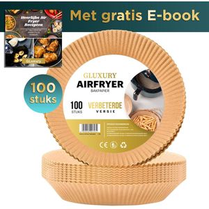Gluxury Airfryer Bakpapier - 100 Stuks - Wegwerpbakjes voor Airfryer XL en XXL - Inc. E-book - 20cm