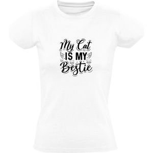 My Cat Is My Bestie | Dames T-shirt | Wit | Mijn Kat is mijn beste vriend | Kater | Poes | Huisdier | Dierendag
