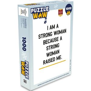 Puzzel Quotes - A strong woman raised me - Spreuken - Mama - Legpuzzel - Puzzel 1000 stukjes volwassenen