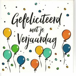 wenskaart - Kaart - Gefeliciteerd met je verjaardag