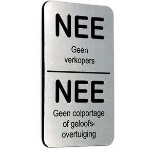 NEE Geen verkopers NEE Geen colportage of geloofsovertuigingen - Brievenbus Sticker - RVS Look - Zelfklevend - 50 mm x 80 mm x 1,6 mm - YFE-Design