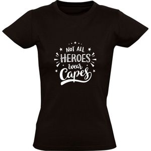 Not all heroes wear capes Dames T-shirt | muziek | rap | save the world | Adam Young | Owl City | Zwart