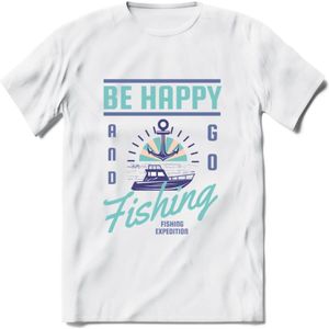 Be Happy Go Fishing - Vissen T-Shirt | Blauw | Grappig Verjaardag Vis Hobby Cadeau Shirt | Dames - Heren - Unisex | Tshirt Hengelsport Kleding Kado - Wit - M