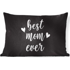 Sierkussens - Kussen - Moederdag quote ''best mom ever'' op zwarte achtergrond - 50x30 cm - Kussen van katoen