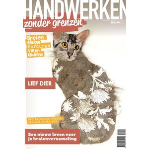 Handwerken Zonder Grenzen editie 240 - Tijdschrift - Magazine - Haken, breien, borduren, quilten en vilten