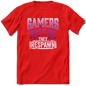 Gamers don't die T-shirt | Roze | Gaming kleding | Grappig game verjaardag cadeau shirt Heren – Dames – Unisex | - Rood - XXL