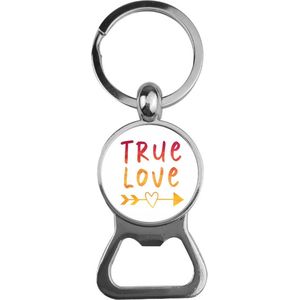 Bieropener Glas - True Love