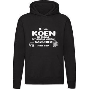 Ik ben Koen, elk drankje dat jullie me vandaag aanbieden drink ik op Hoodie - feest - drank - alcohol - bier - festival - kroeg - cocktail - bar - vriend - vriendin - jarig - verjaardag - cadeau - humor - grappig - unisex - trui - sweater - capuchon