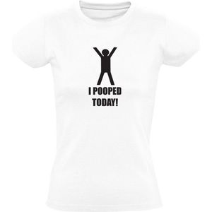 I pooped today Dames t-shirt| poepen| grote boodschap | blij | opluchting | fijn| poep | wc | toilet | poepie |