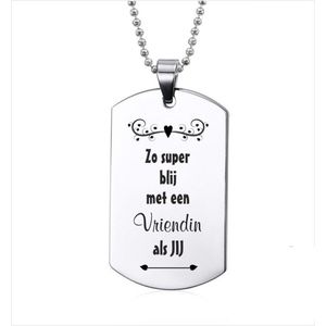 Ketting RVS - Zo Super Blij Met Een Vriendin Als JIJ